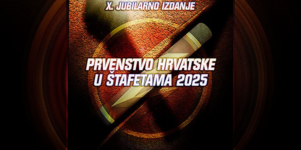 LIVE STREAM/STARTNE LISTE/REZULTATI Prvenstvo Hrvatske u štafetama 2025