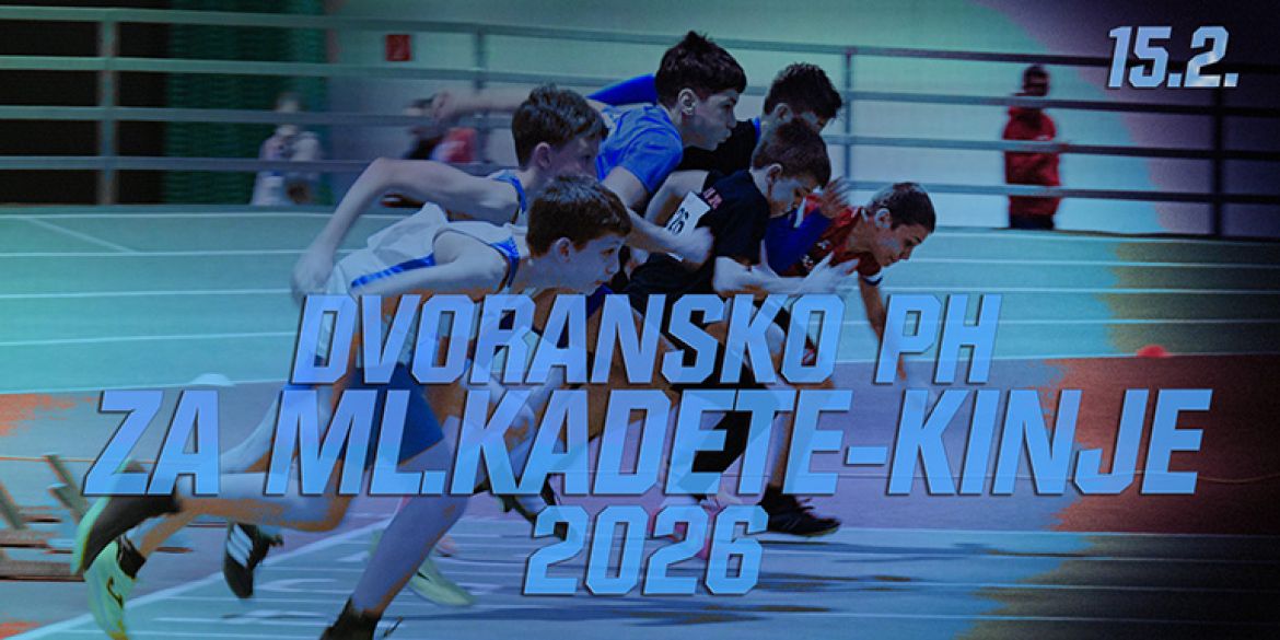 LIVE STREAM/STARTNE LISTE/REZULTATI Dvoransko prvenstvo Hrvatske za mlađe kadete i kadetkinje 2026